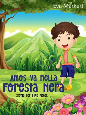 cover image of Amos va nella Foresta Nera